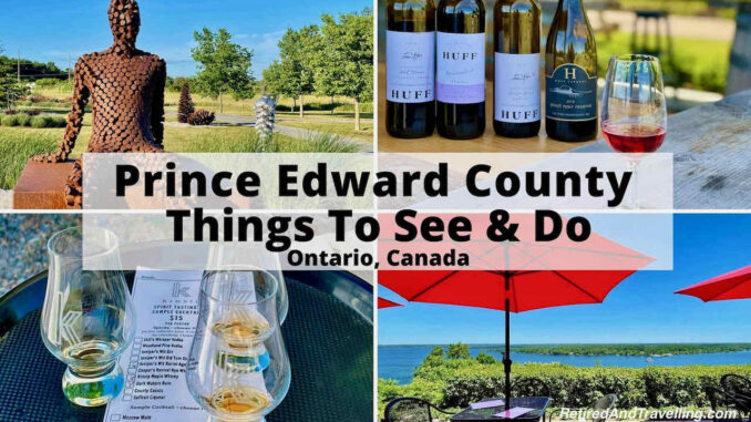 Things To Do On A First Stay In Prince Edward County In Ontario Canada.jpg
