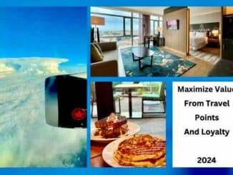 How To Maximize Value From Travel Points And Loyalty In 2024